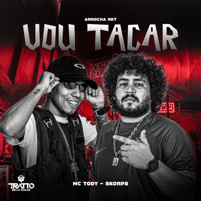Vou Tacar [Arrocha Rkt] - Single