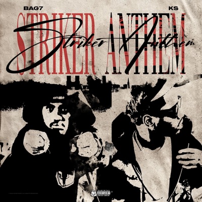 Striker Anthem (feat. Lil KS) - Single