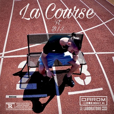 La Course (feat. BIS) - Single