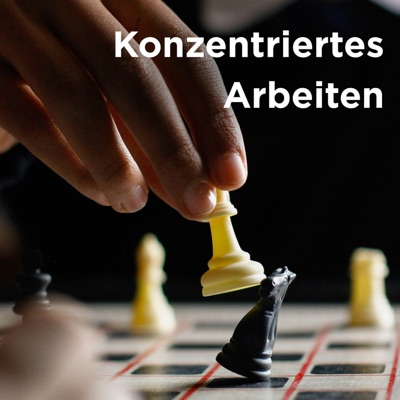 Konzentriertes Arbeiten