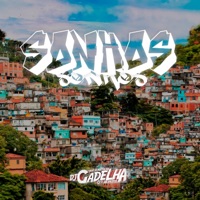 SONHOS - Dj Gadelha