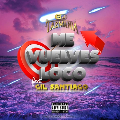 Me vuelves loco (feat. Gil Santiago) - Single