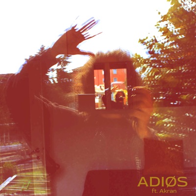 Adiós (feat. Akran) - Single