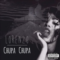 Chupa Chupa - Single - Lorenzo