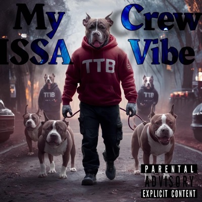 My Crew - Single