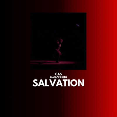 Salvation (feat. Man Of Faith) - Single