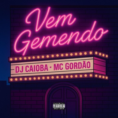 Vem Gemendo (feat. Mc Gordão) - Single