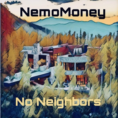 No Neighbors (Demo) - Single