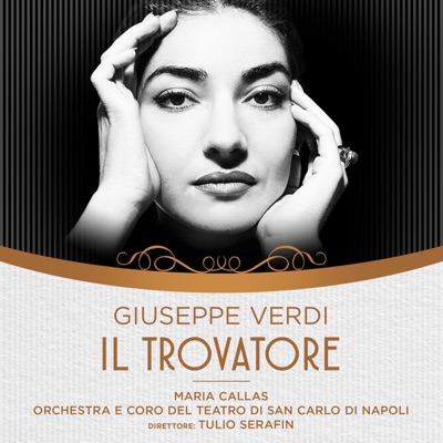 Giuseppe Verdi: Il Trovatore (Opera Collection) [1 Remastered Version]