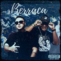 Berraca - Single - El Cartagena & Tony Contreras