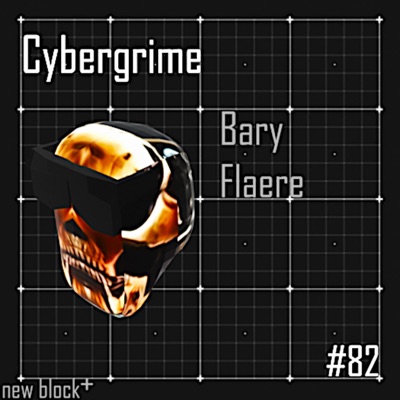 cybergrime (feat. Bary) - Single