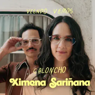 Ximena Sariñana & Caloncho – Viendo Vemos – Single (2025) Ximena Sariñana & Caloncho – Viendo Vemos – Single (2025)