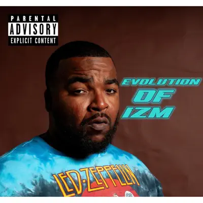 Ακούστε το άλμπουμ EVOLUTION OF IZM από AON AcE & frank jammin