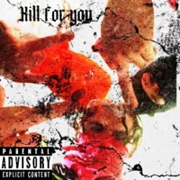 Kill for You - Single - FB