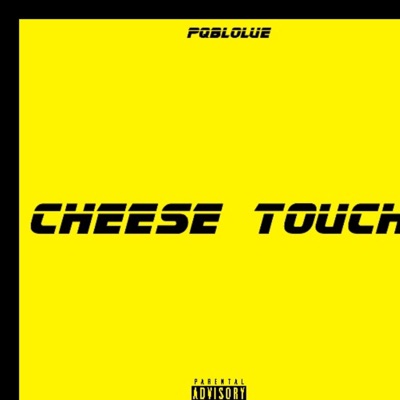 Cheese touch - Single