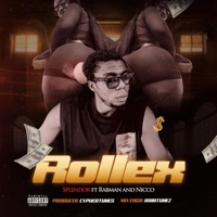 Rollex (feat. Rabman & Nicco) - Single - Splendor
