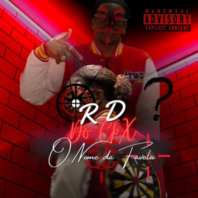 O Nome da Favela (feat. RC do CpX) - Single