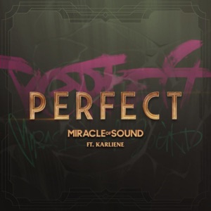 Perfect (feat. Karliene) - Single