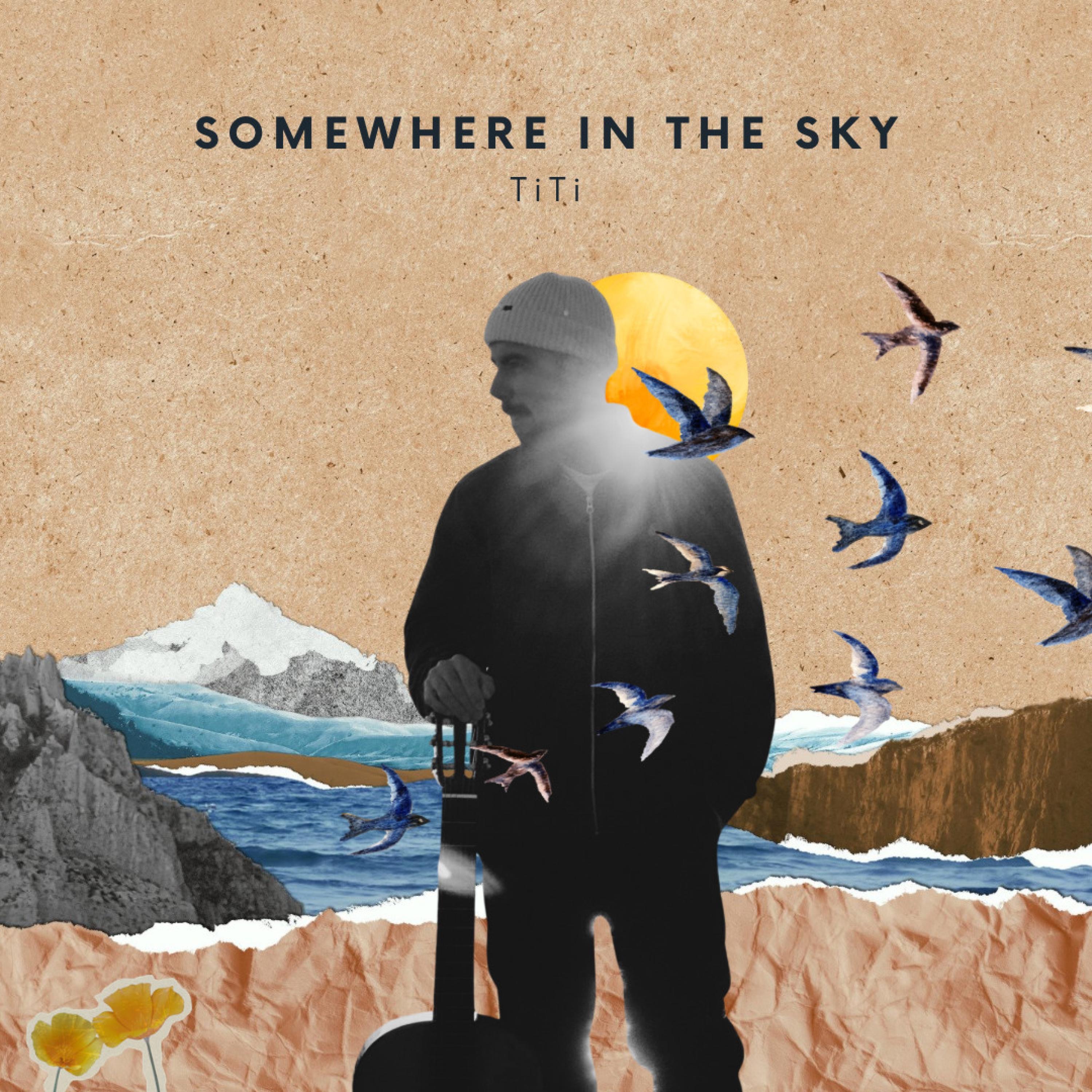 Somewhere in The Sky - Single