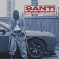 SANTI - Butch Dawson
