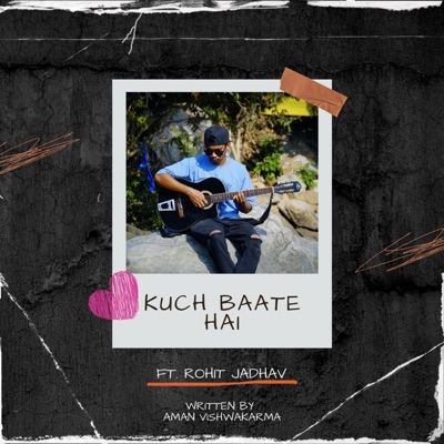 Kuch Baate Hai - Single
