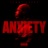 Anxiety