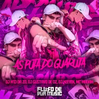As Puta do Guaruja - Single - DJ M13 DA ZO, DJ GUSTAVO DE OZ, Dj Keevin & MC MADAN