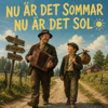 Dj Snuskz - NU &Auml;R DET SOMMAR, NU &Auml;R DET SOL bild