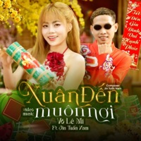 Xuân Đến Muôn Nơi - Single - Vo Lê Mi & Jin Tuấn Nam