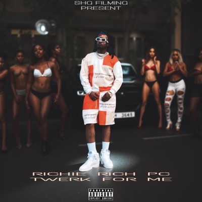 Twerk For Me - Single