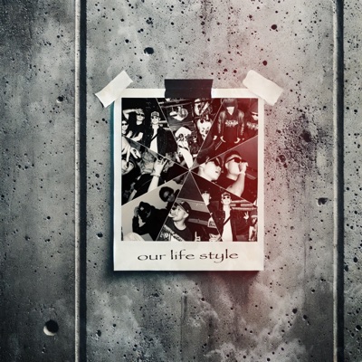 Our Life Style - Single