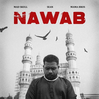 NAWAB (feat. Sean.music & MamaBros) - Single
