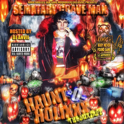 HAUNT-O-HOLIXXX THE MIXTAPE