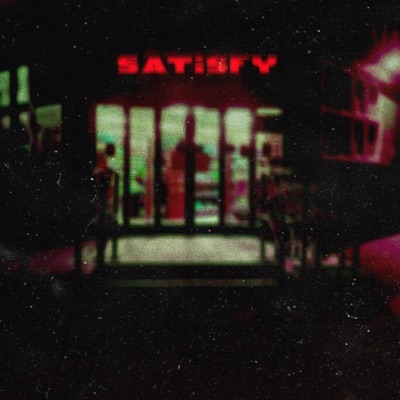 Satisfy "Love You Better" - Single