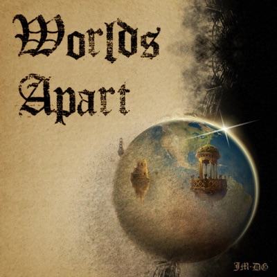 Worlds Apart