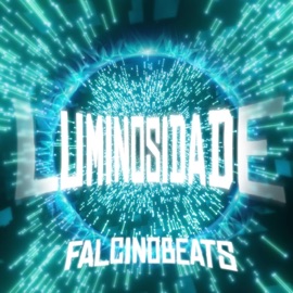 LUMINOSIDADE FalcinoBeats