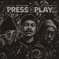 Press Play - EP - DjY Mow Sa, Retha The Creator & Rifle Deep