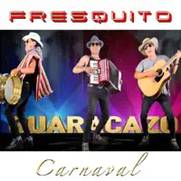 Fresquito Carnaval — Angel Guaraca & Guaracazo