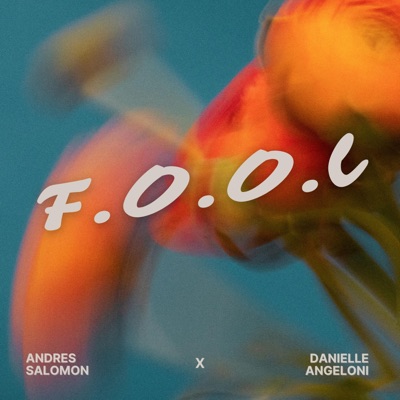 F.O.O.L (Falling Out Of Love) - Single