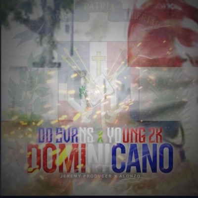 Dominicano (feat. 2k el menor) - Single