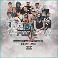 Bala De Fuzil - Mc.Mancha Gangsta Rap Brazil
