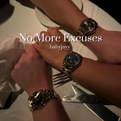 No More Excuses - Single