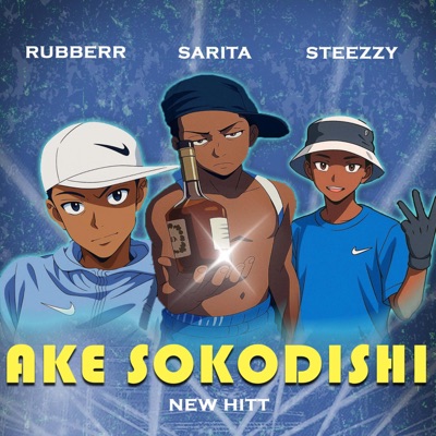 Ake Sokodishi (SteeZzy WaDi BhoZza x Sarita) (feat. Rubber & Rethabile Wadi Beat) - Single
