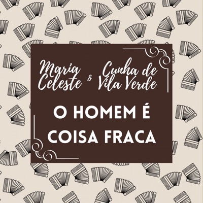 O Homem É Coisa Fraca