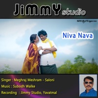 Niva Nava (feat. Subodh Walke, Meghraj Meshram & Saloni) - Single - Jimmy Studio