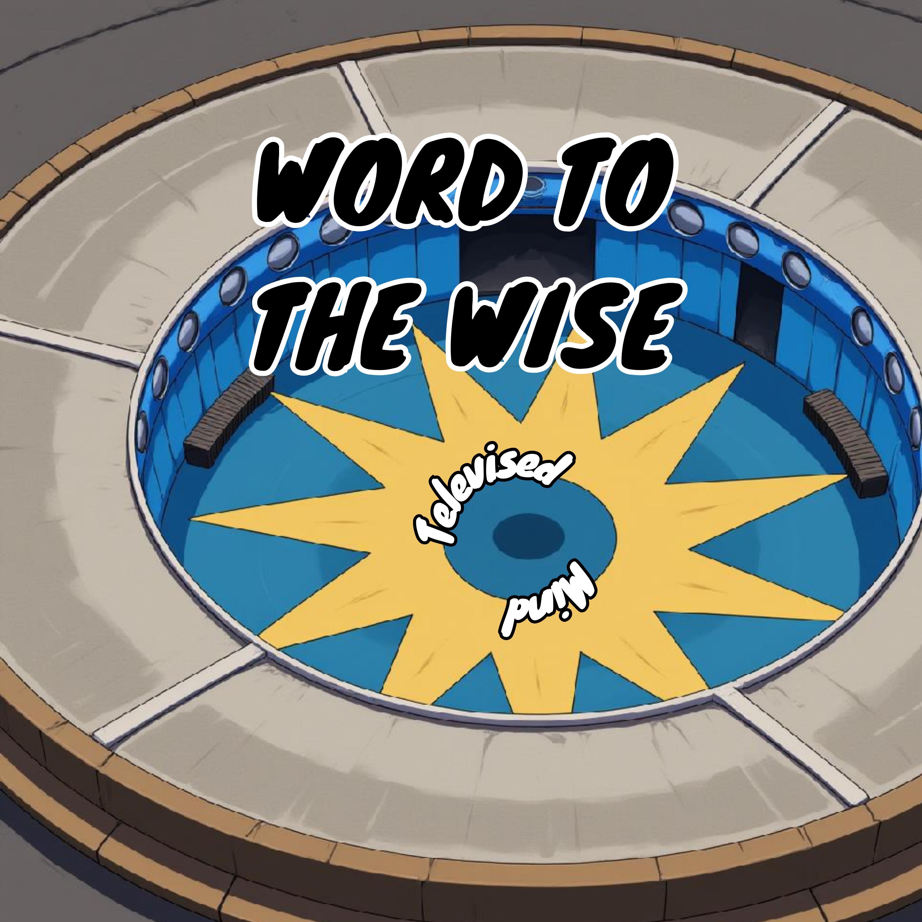 Word to the Wise - Single