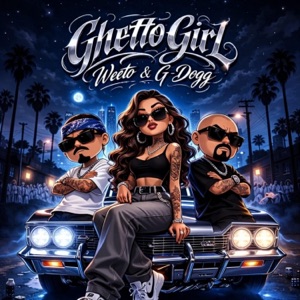 Ghetto Girl (feat. G-Dogg Beatmaker) - Single