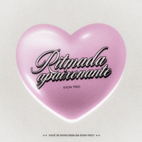 Ritmada Apaixonante - Single - Syon Trio, JC NO BEAT, DJ F7 & MC Teteu