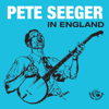 Pete Seeger in England - Pete Seeger