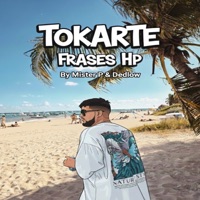 Tokarte - Single - Frases HP, Dedlow & Mister P